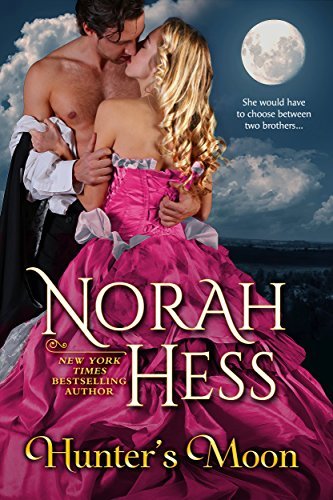 Hunter’s Moon: Darcey Must Decide Between The Delaney Brothers, Wild Mountain Men
