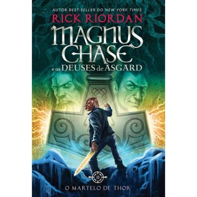O Martelo de Thor (Magnus Chase and the Gods of Asgard, #2)
