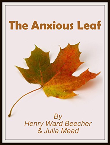 The Anxious Leaf: The Classic Story - Picture Book by Henry Ward ...