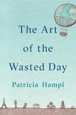 The Art of the Wasted Day book cover