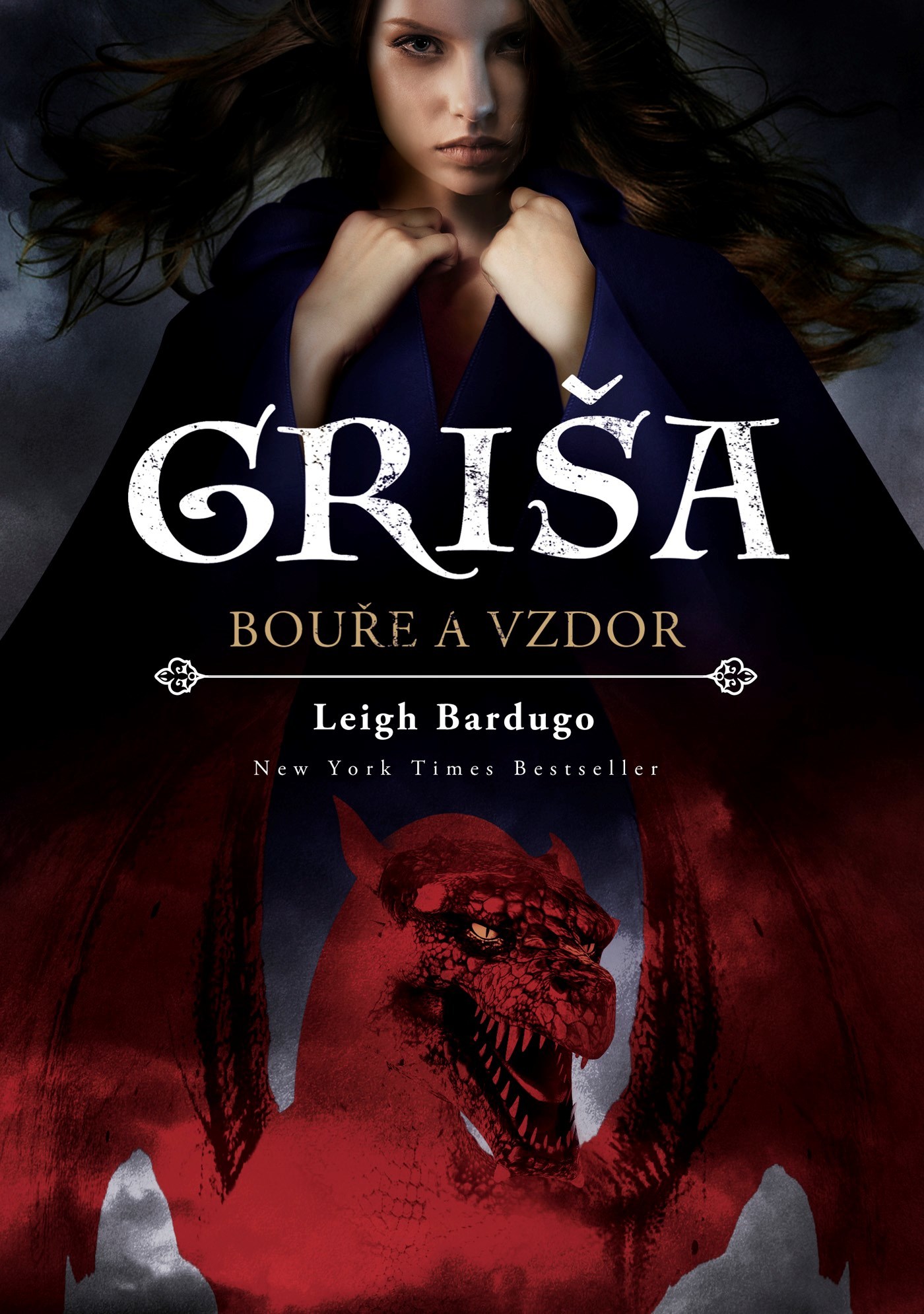 Bouře a vzdor (Griša, #2)