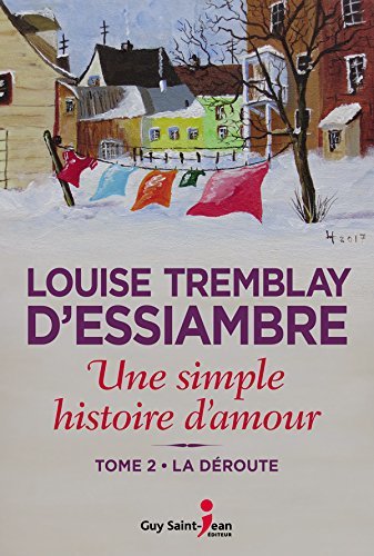 Une simple histoire d'amour, tome 2: La déroute