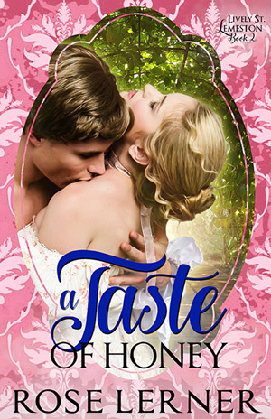 A Taste of Honey (Lively St. Lemeston, #4)