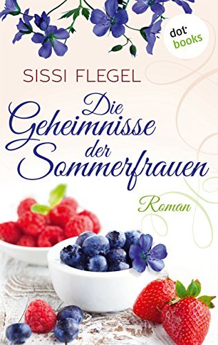 Die Geheimnisse der Sommerfrauen book cover