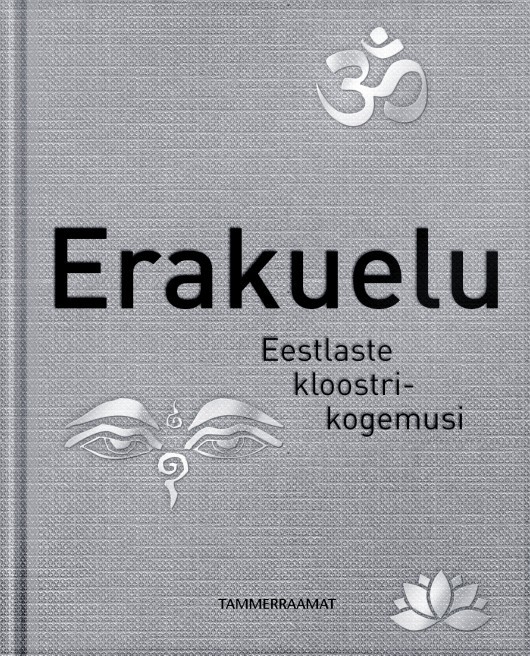 Erakuelu: eestlaste kloostrikogemusi
