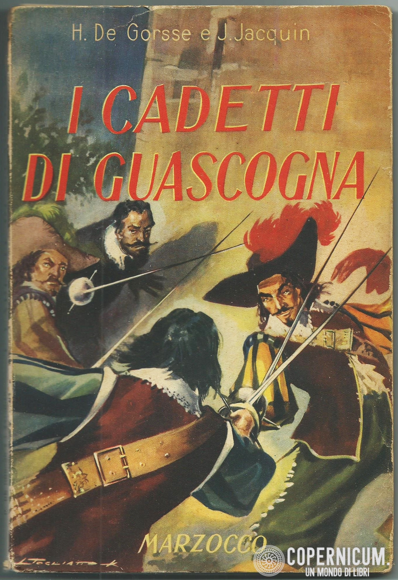 I cadetti di Guascogna by Henry de Gorsse Goodreads