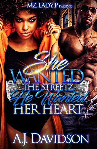 She Wanted the Streetz, He Wanted Her Heart book cover