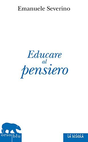 Educare al pensiero (Orso Blu Vol. 16) book cover
