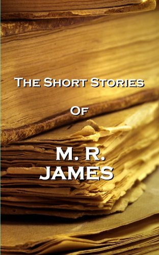 The Short Stories Of MR James book cover
