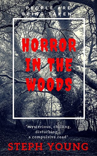 Horror in the Woods