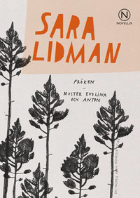 Fröken; Moster Evelina och Anton