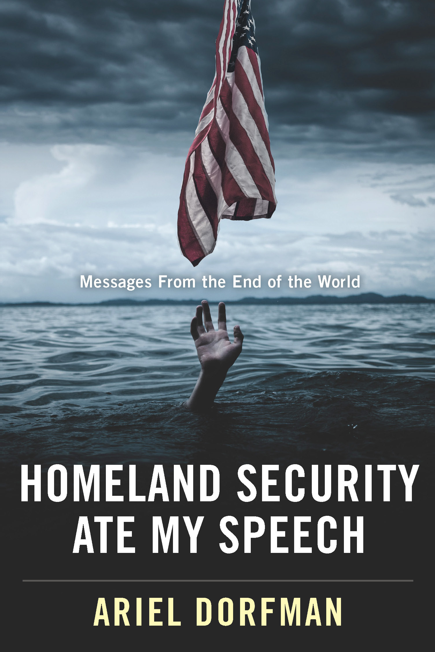 Homeland Security Ate My Speech book cover
