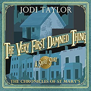 The Very First Damned Thing (The Chronicles of St Mary's, #0.5)