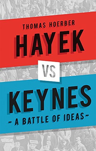 Hayek vs Keynes: A Battle of Ideas