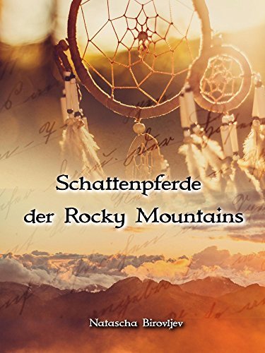 Schattenpferde der Rocky Mountains (Willow Ranch Reihe 1)