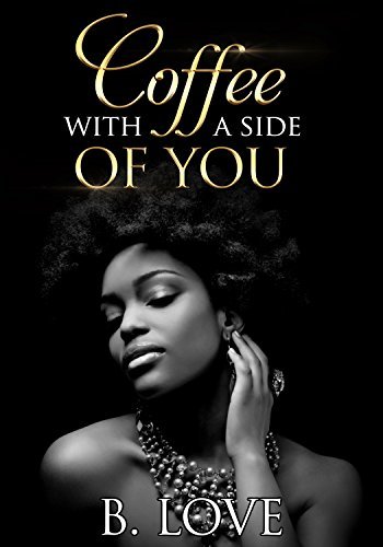 Coffee with a side of You book cover