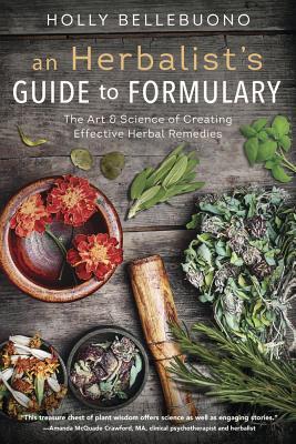 An Herbalist's Guide to Formulary book cover
