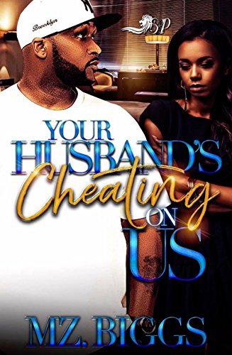 Your Husband's Cheating On Us book cover