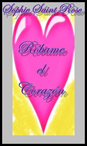 Róbame el corazón