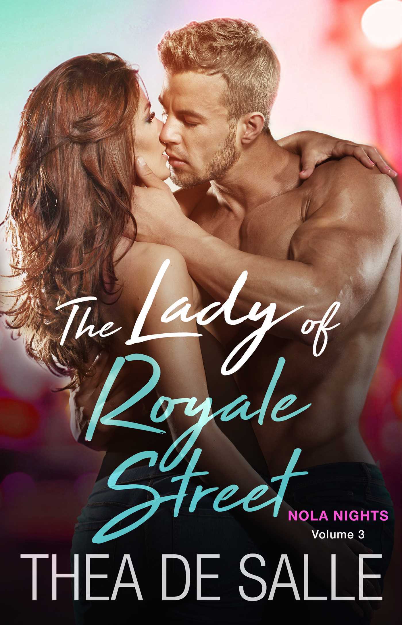 The Lady Of Royale Street NOLA Nights 3 By Thea De Salle Goodreads
