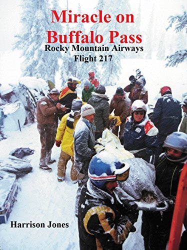 Miracle on Buffalo Pass: Rocky Mountain Airways Flight 217