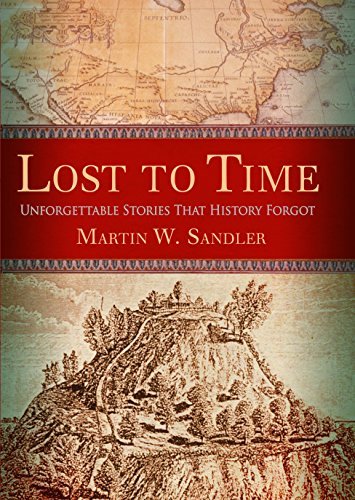 Unforgettable Stories That History Forgot