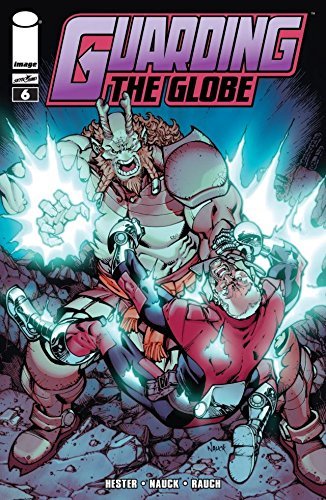 Guarding the Globe Vol. 2 #6 book cover