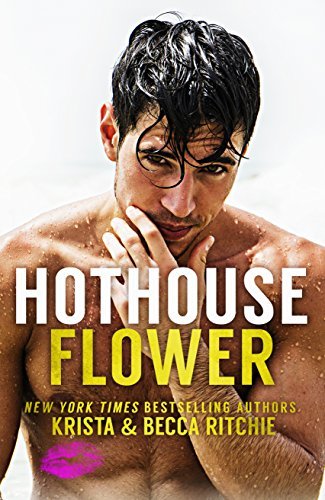 Hothouse Flower (Calloway Sisters #2)