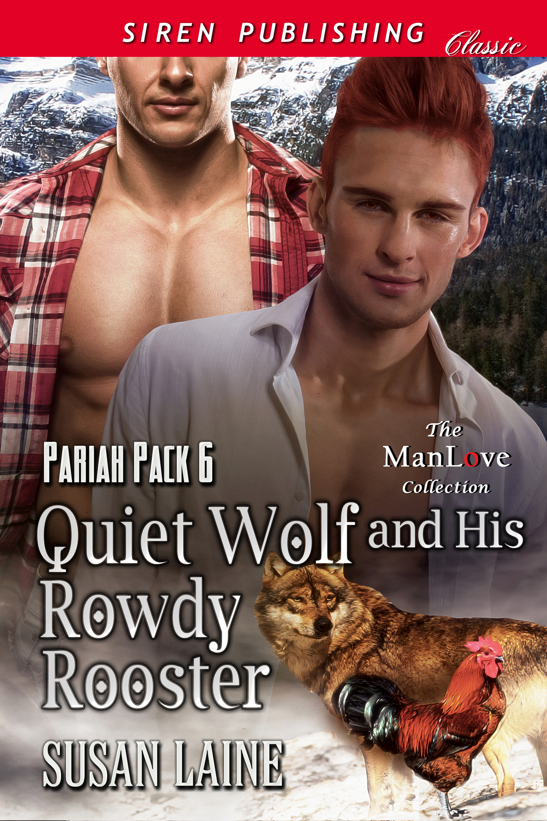 Quiet Wolf and His Rowdy Rooster book cover
