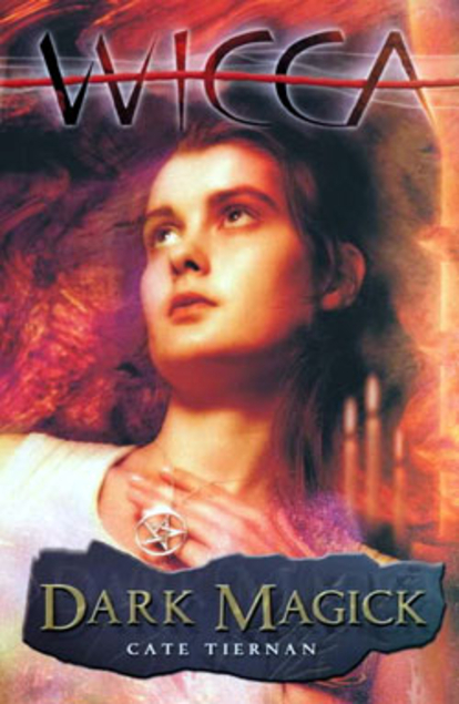 Dark Magick (Wicca, #4)