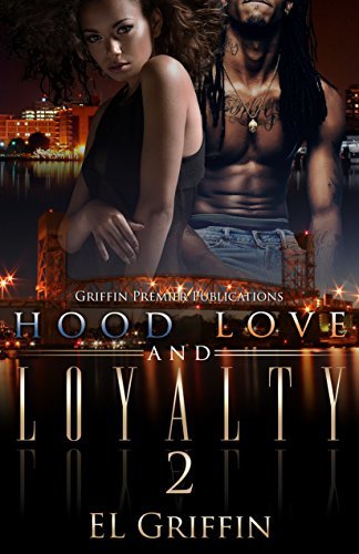 Hood Love and Loyalty 2