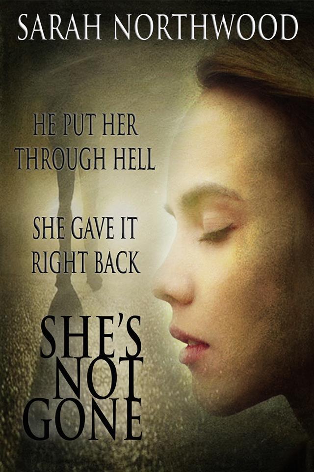 She's Not Gone by Sarah Northwood Goodreads