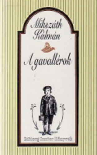 A gavallérok book cover