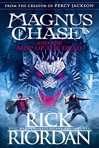 The Ship of the Dead (Magnus Chase and the Gods of Asgard #3)