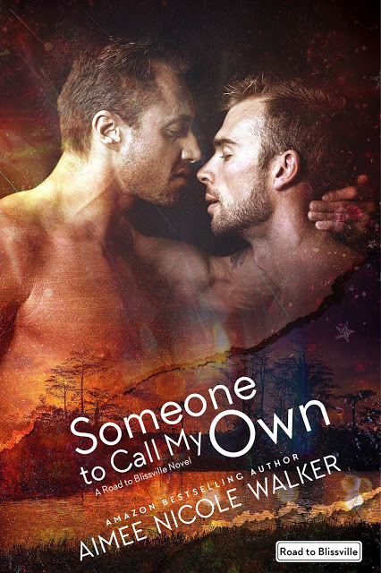 Someone to Call My Own (Road to Blissville, #2)