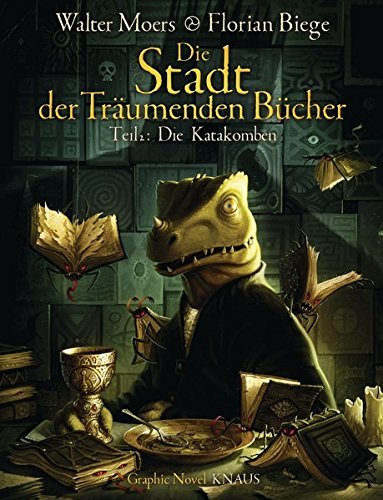Die Stadt der Träumenden Bücher, Teil 2: Die Katakomben