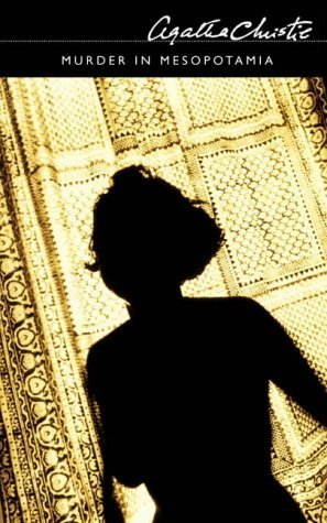 Murder in Mesopotamia (Hercule Poirot, #14)