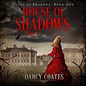 House of Shadows (House of Shadows, #1)