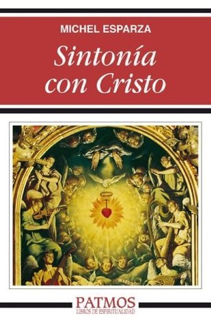 Sintonía con Cristo