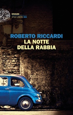 La notte della rabbia book cover