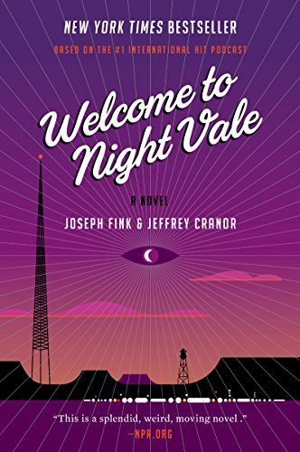 Welcome to Night Vale (Welcome to Night Vale, #1)