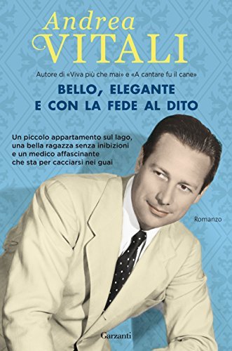 Bello, elegante e con la fede al dito book cover