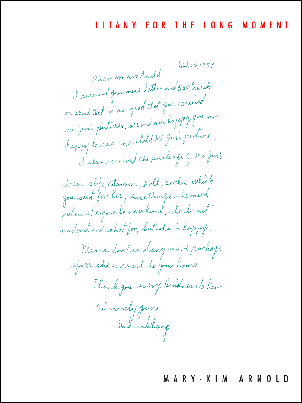 Litany for the Long Moment