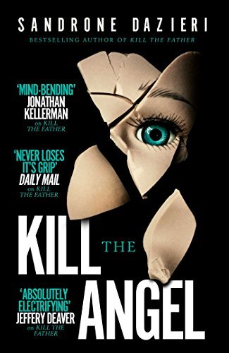 Kill the Angel (Colomba Caselli, #2)