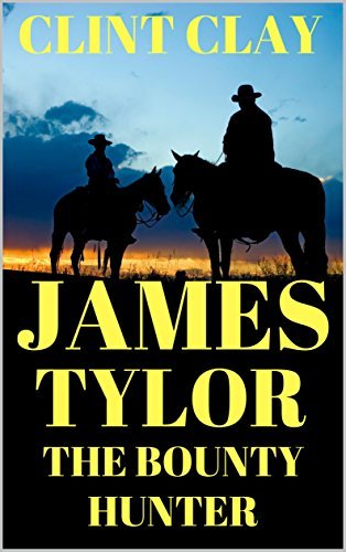 James Tylor The Bounty Hunter book cover