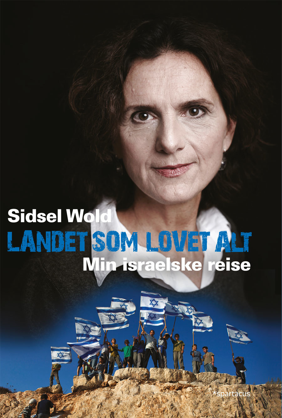 Landet som lovet alt