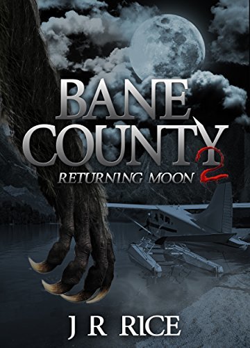 Bane County: Returning Moon