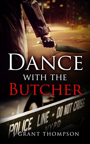 Dancing Butcher Dance with the Butcher by J. Grant Thompson | Goodreads