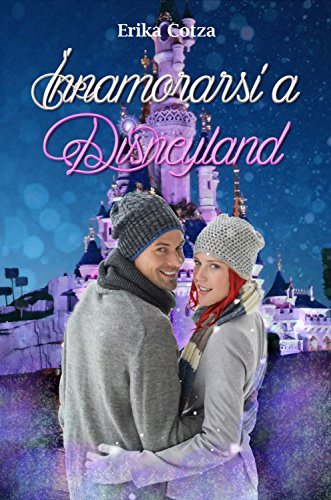 Innamorarsi a Disneyland