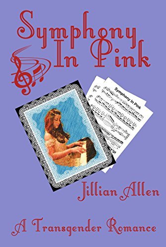 Symphony in Pink: A Transgender Romance